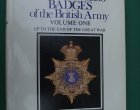 Head-Dress Badges of the British Army - Kipling and King - Volume 1